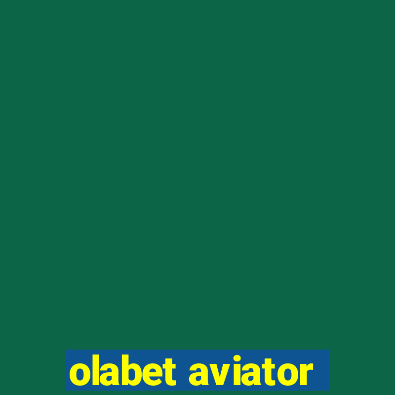 olabet aviator